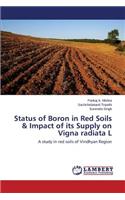 Status of Boron in Red Soils & Impact of its Supply on Vigna radiata L