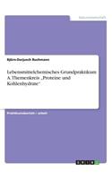 Lebensmittelchemisches Grundpraktikum A. Themenkreis 