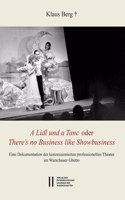 LIDL Und a Tanc Oder / There's No Business Like Showbusiness: Eine Dokumentation Der Konzessionierten Professionellen Theater Im Warschauer Ghetto