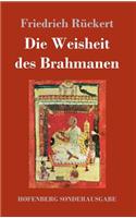 Weisheit des Brahmanen