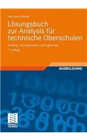 Losungsbuch Zur Analysis Fur Technische Oberschulen: Ansatze, Losungsschritte Und Ergebnisse