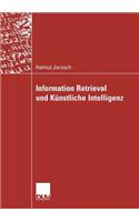 Information Retrieval und künstliche Intelligenz: (Paperback)