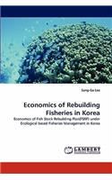 Economics of Rebuilding Fisheries in Korea