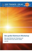 große Klartraum-Workshop