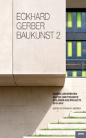 Eckhard Gerber: Baukunst II