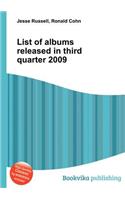 List of Albums Released in Third Quarter 2009