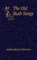 Old Bush Songs