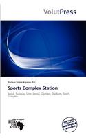 Sports Complex Station