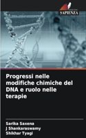 Progressi nelle modifiche chimiche del DNA e ruolo nelle terapie