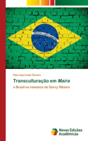 Transculturação em Maíra