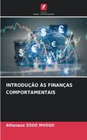 Introdução Às Finanças Comportamentais