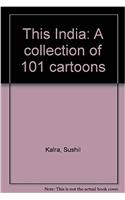 This India: A collection of 101 cartoons