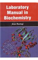 Laboratory Manual in Biochemistry