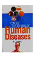 Concise Encyclopaedia of Human Diseases