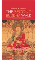 Second Buddha Walk: Inspired by the Second Buddha: Master of Time Exhibit at Rubin Museum, New York