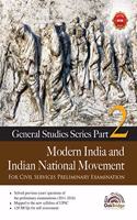 Modern India and Indian National Movement (Prelim Series Part 2)