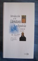 Introduccion a la literatura espanola a traves de los tex