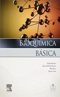 Bioquimica basica + StudentConsult en espanol. Base molecular de los procesos fisiologicos