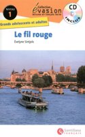 EVASION NIVEAU 1 LE FIL ROUGE + CD