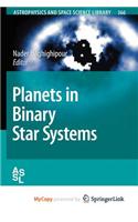 Planets in Binary Star Systems: (English)