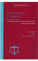 Harmonisation in Forensic Expertise