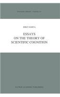 Essays on the Theory of Scientific Cognition