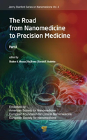 Road from Nanomedicine to Precision Medicine