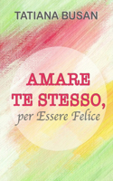 Amare Te Stesso