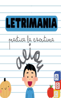 Letrimania