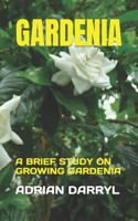 Gardenia