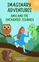 Imaginary Adventures: Amy and the Enchanted Journey
