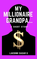 My Millionaire Grandpa