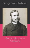 An Introduction to Philosophy