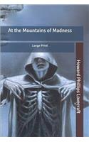 At the Mountains of Madness: Large Print