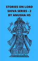 Stories on lord Shiva series-2