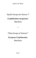 Quelle Europe des Nations ? Confédération européenne: Manifeste