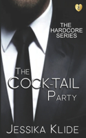 CockTail Party: Everyone has secrets. Some are bigger than others!