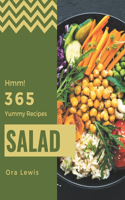 Hmm! 365 Yummy Salad Recipes