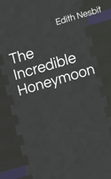 The Incredible Honeymoon