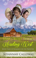Mail Order Brides Heading West