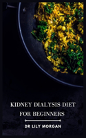 Kidney Dialysis Diet for Beginners