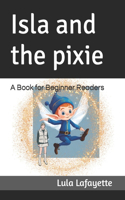 Isla and the pixie