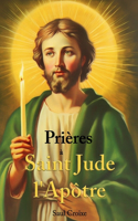 Prières à Saint Jude l'Apôtre