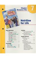 Holt Lifetime Health Chapter 7 Resource File: Nutrition for Life