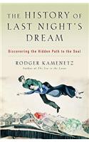 The History of Last Night's Dream