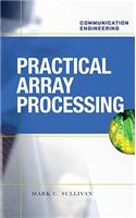 PRACTICAL ARRAY PROCESSING