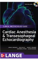 Cardiac Anesthesia and Transesophageal Echocardiography