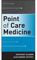 Point of Care Medicine