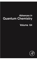 Advances in Quantum Chemistry: Volume 64