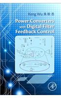 Power Converters with Digital Filter Feedback Control